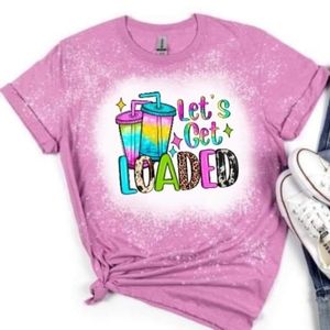 Let's get loaded bleached tshirt